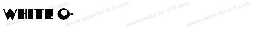 white o字体转换